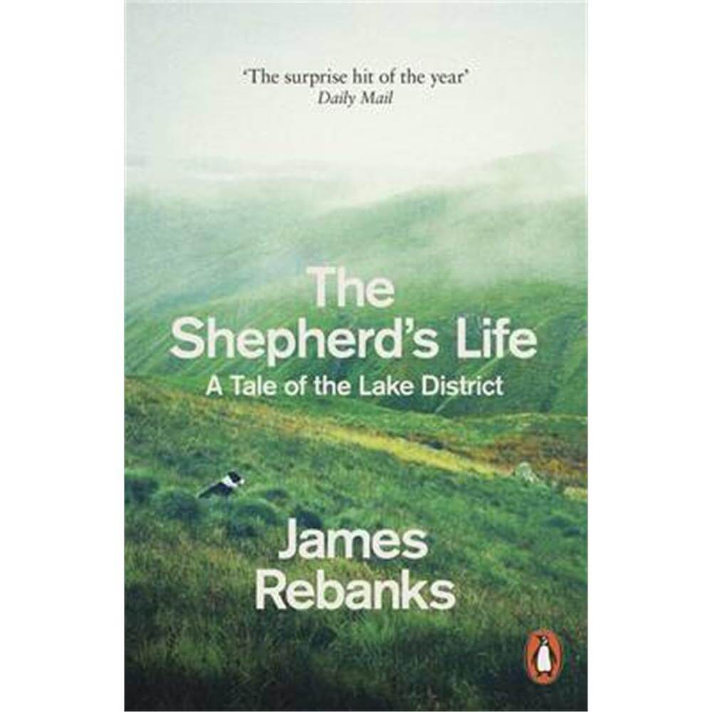 The Shepherd's Life (Paperback) - James Rebanks